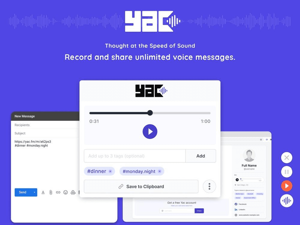 Yac marketing page, "Thought at the Speed of Sound", with a voice-message recording panel showing playback controls and up-to-3 tags, an email draft with a shared Yac link, and a public profile page mockup.